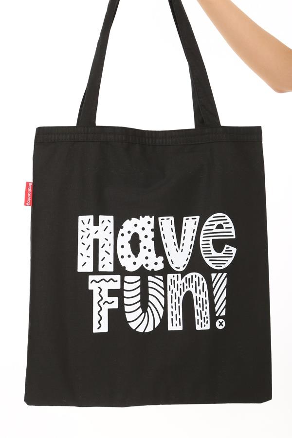 Baghashtag Siyah Bez Çanta Have Fun Baskılı - Görsel 23